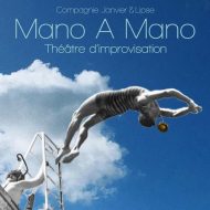 Spectacle « Mano A Mano » Cie JANVIER ET L.I.P.S.E à MuséAl