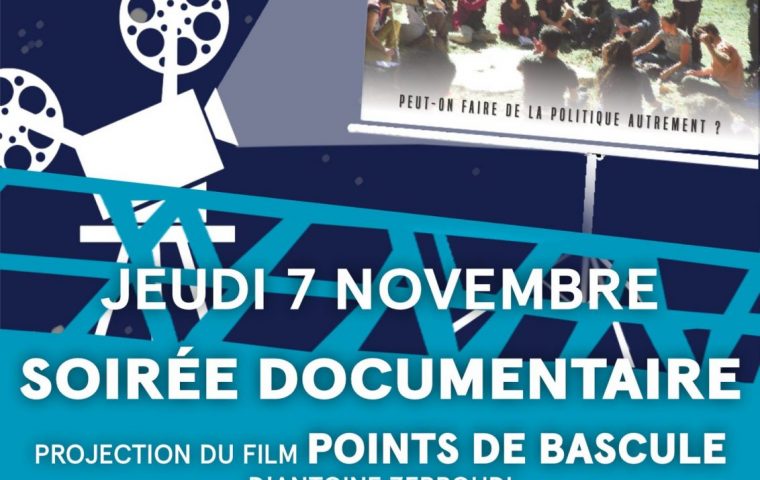 Projection documentaire : Points de Bascule_Lablachère